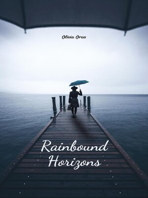 cover image of Rainbound Horizons